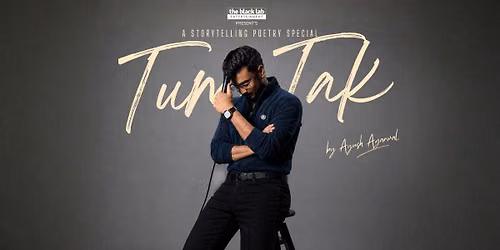 Tum Tak Ft. Ayush Agarwal