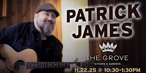 Brunch with Patrick James @ The Grove