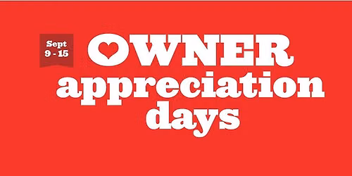 Owner Appreciation Days