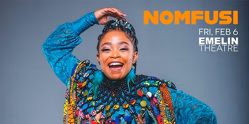 Nomfusi at the Emelin Theatre in Mamaroneck, NY