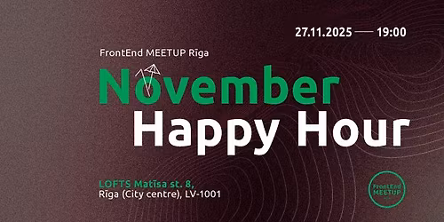 FrontEnd Meetup Riga: November Happy Hour