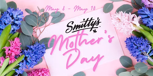 Mother's Day at Smitty's Pembina South
