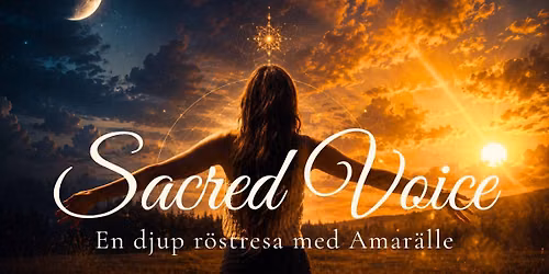 Sacred Voice - en djup r\u00f6stresa med Amar\u00e4lle 