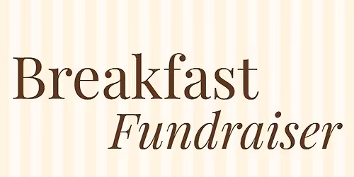 Breakfast Fundraiser