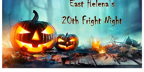 East Helena's 20th Fright Night