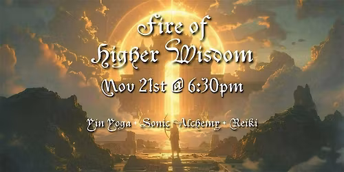 The Fire of Higher Wisdom