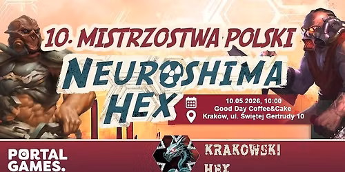 \ud83d\udd25 1. Krakowskie Eliminacje do Mistrzostw Polski w Neuroshima Hex! 2026 \ud83d\udd25