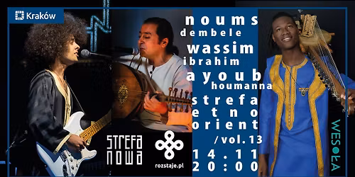 StrefaOrient | vol. 13 | Wassim Ibrahim \/ Ayoub Houmanna \/ Noums Dembele 