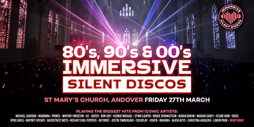 \ud83c\udfa7 80s, 90s &amp; 00s Silent Disco @ St Mary's Church, Andover