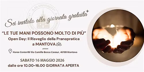 PRESENTAZIONE CORSI A  MANTOVA: LE TUE MANI POSSONO MOLTO DI PI\u00d9