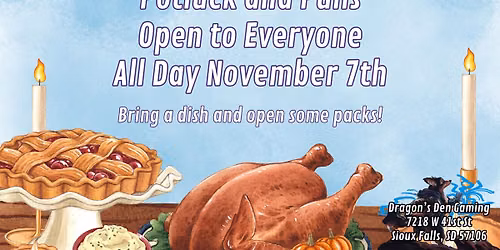 Potluck and Pulls at Dragon's Den Gaming