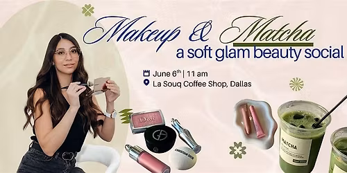 Make-up & Matcha