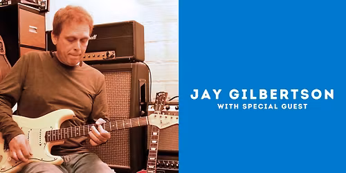 Jay Gilbertson & Special Guest at Ben's Brew Station 