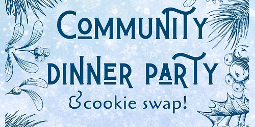 Community Dinner Party