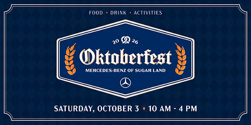 Oktoberfest with Mercedes-Benz of Sugar Land!