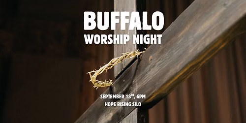 Buffalo Worship Night