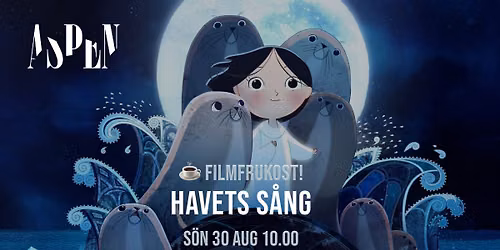 \u2615 S\u00e4songens f\u00f6rsta frukostbio p\u00e5 Aspen! Havets s\u00e5ng (Song of the Sea)