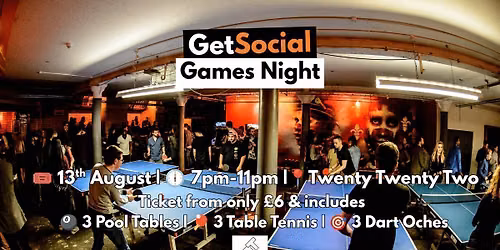 GetSocial Games Night | Meet New People & Make Friends (20s\u201340s) \ud83c\udfd3