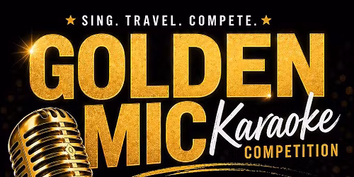 Golden Mic Karaoke Competition: The Finals