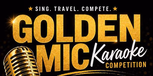 Golden Mic Karaoke Competition: The Finals
