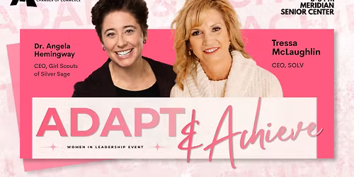 Adapt & Achieve - A Women in Leadership Event