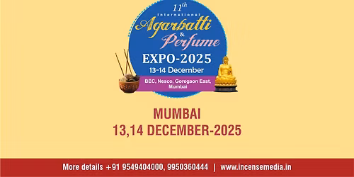 11th International Agarbatti & Perfume Expo 2025 (Mumbai)