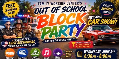 FWC's Out of School Block Party