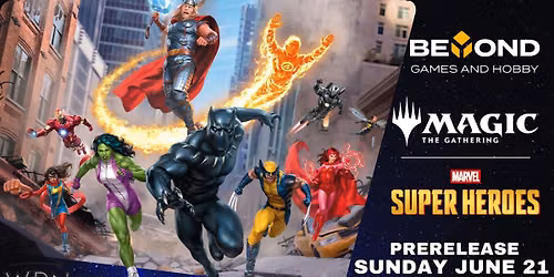 Beyond Games - Marvel Super Heroes Prerelease