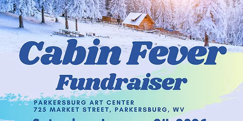 The Arc of the Mid Ohio Valley's Cabin Fever Fundraiser Dance