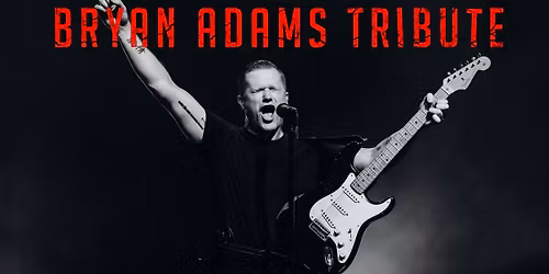 Bryan Adams Tribute