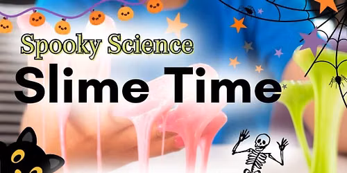 Spooky Science: Slime Time!