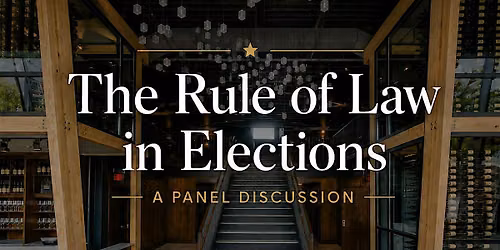 The Rule of Law in Elections