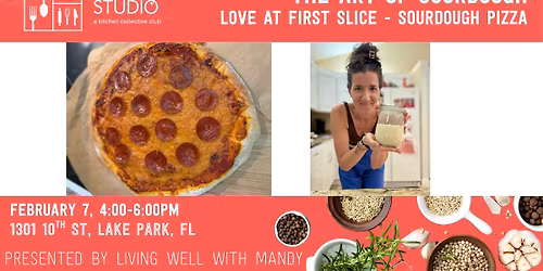 The Art of Sourdough - Love at First Slice