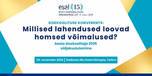 Sisekoolituse konverents 2025: Millised lahendused loovad homsed v\u00f5imalused?