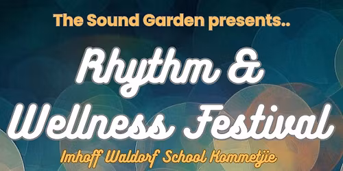 Rhythm & Wellness Festival Kommetjie