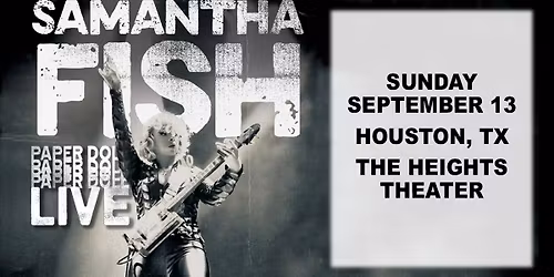 Samantha Fish | Houston