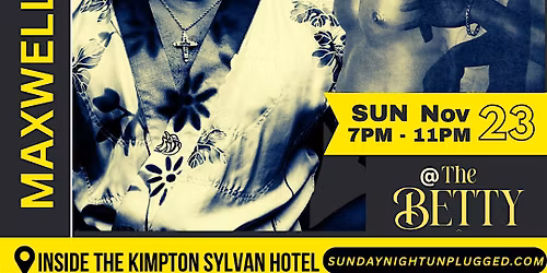 MAXWELL & D'ANGELO LIVE TRIBUTE @ THE BETTY IN BUCKHEAD ATL SUN NOV 23