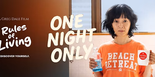 RULES OF LIVING - UK PREMIERE + LIVE Q&A - ONE NIGHT ONLY