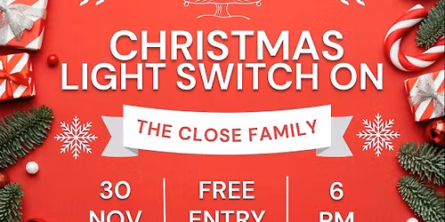 The Close Family Christmas Lights Switch On 2025