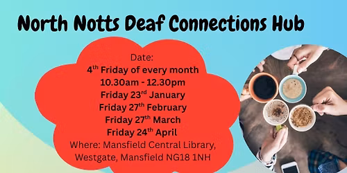 North Notts Deaf Connections Hub