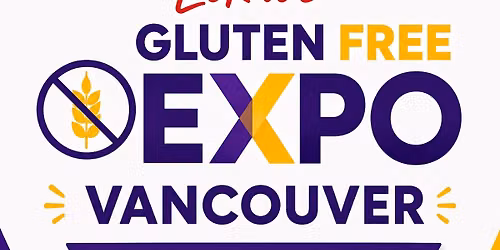 2nd Gluten Free Expo - Vancouver