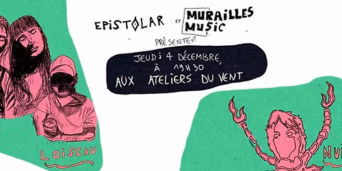 \ud81a\udc7cELOISE DECAZES & MARION COUSIN \ud81a\udc7c LOISEAU\ud81a\udc7c NU\u00c8IT \ud81a\udc7c SISTA BRO \ud81a\udc7c le 4 dec aux ADV, Rennes