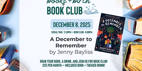 A December to Remember by Jenny Bayliss - Books + Birch Book Club
