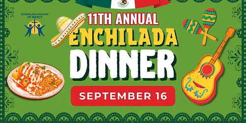 \ud83c\udf36\ufe0f 11th Annual Enchilada Dinner! \ud83c\udf36\ufe0f
