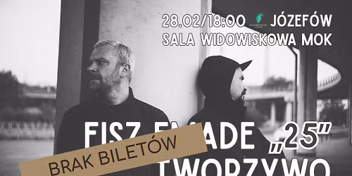 BRAK BILET\u00d3W\/FISZ EMADE TWORZYWO \u201e25\u201d\/KONCERT