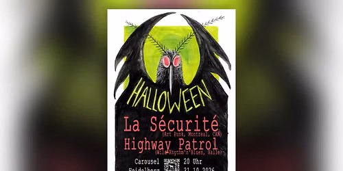 Grusel Carousel Geisterbahn mit La S\u00e9curit\u00e9 (Art Punk) und Highway Patrol (Wild Rhythm'n'Blues)