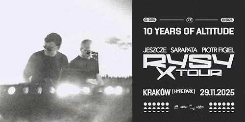 RYSY X Tour \u2013 10 Years of Altitude | Krak\u00f3w, Hype Park