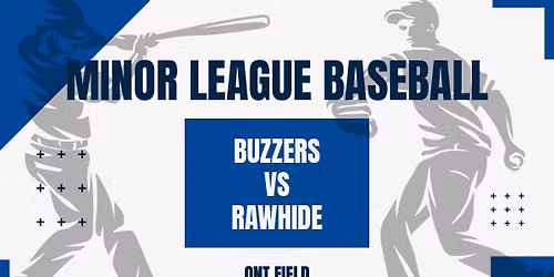 Visalia Rawhide vs. Ontario Tower Buzzers