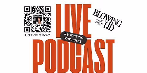 LIVE Podcast - REWRITING THE RULES
