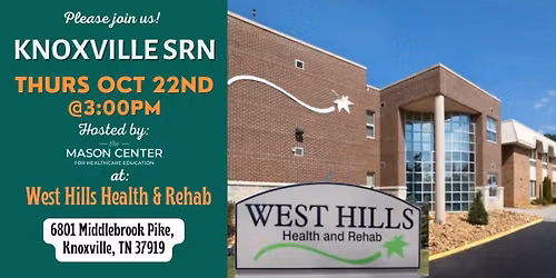 KNOXVILLE SRN OCTOBER MEETING AT THE MASON CENTER